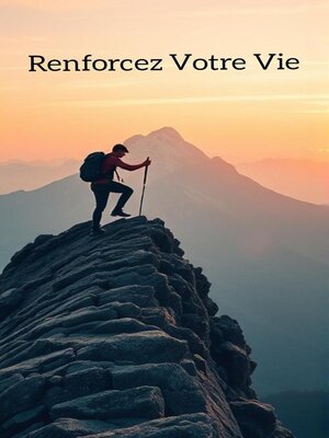 cover image of Renforcez Votre Vie